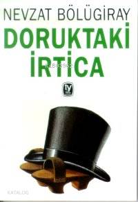 Doruktaki İrtica