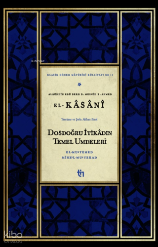 Dosdoğru İtikâdın Temel Umdeleri – El-Mu‘temed mine’l-Mu‘tekad | Alaud