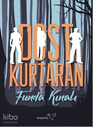 Dost Kurtaran