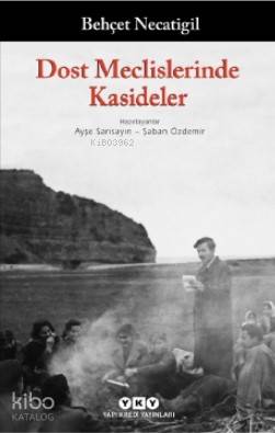 Dost Meclislerinde Kasideler