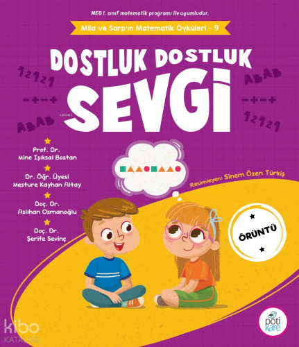 Dostluk Dostluk Sevgi;Mila ve Sarp’ın Matematik Öyküleri - 9