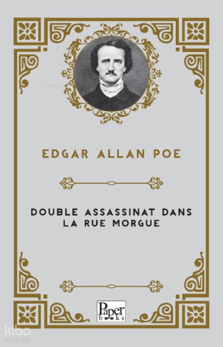 Double Assassinat Dans La Rue Morgue | Edgar Allan Poe | Paper Books