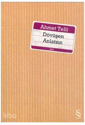 Dövüşen Anlatsın