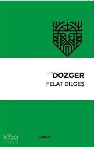 Dozger
