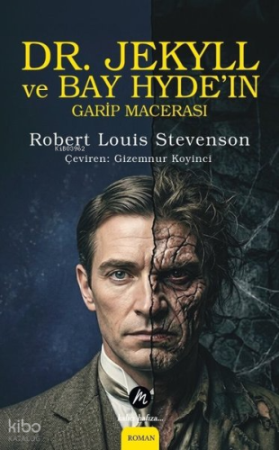 Dr. Jekyll ve Bay Hyde'ın Garip Macerası | Robert Louis Stevenson | Ma