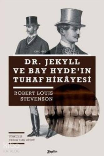 Dr. Jekyll ve Bay Hydenin Tuhaf Hikayesi