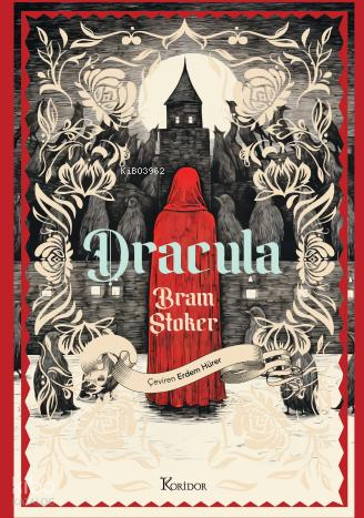 Dracula (Bez Ciltli) | Bram Stoker | Koridor Yayıncılık