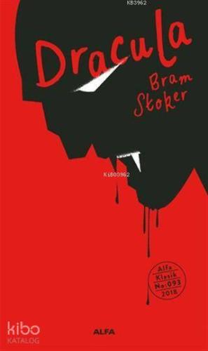 Dracula | Abraham Bram Stoker | Alfa Basım Yayım Dağıtım