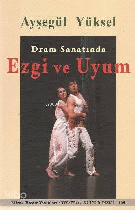 Dram Sanatında Ezgi ve Uyum
