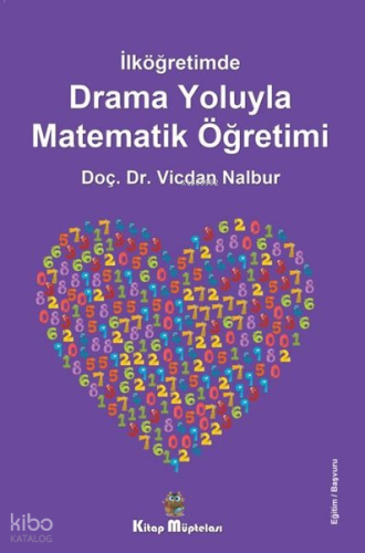 Drama Oyunlarıyla Matematik Öğretimi - İlköğretimde