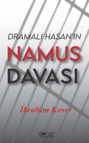 Dramalı Hasan’ın Namus Davası
