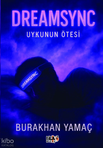 Dreamsync - Uykunun Ötesi