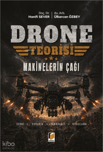 Drone Teorisi ;Makinelerin Çağı