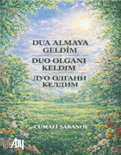 Dua Almaya Geldim