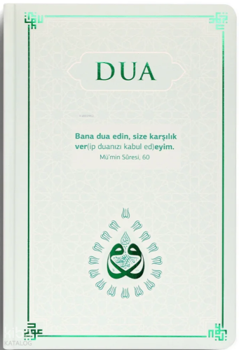 Dua (Ciltli - Evrâd-ı Şerîfe - Yeşil) | Kolektif | Server Yayınları