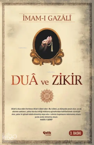 Dua ve Zikir | İmam-ı Gazali | Çelik Yayınevi