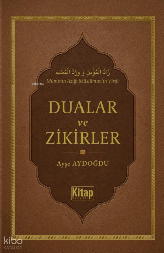 Dualar ve Zikirler