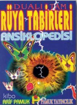 Dualı Tam Rüya Tabirleri Ansiklopedisi (Rüya-001, Büyük Boy, Lüks Cilt)