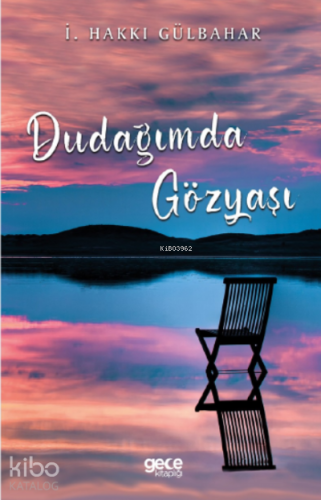 Dudağımda Gözyaşı
