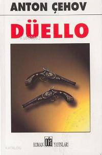 Düello | Anton Pavloviç Çehov | Oda Yayınları