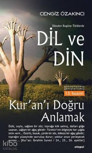 Dünden Bugüne Türklerde Dil ve Din