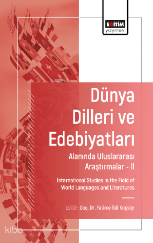 Dünya Dilleri ve Edebiyatları Alanında Uluslararası Araştırmalar-II;In