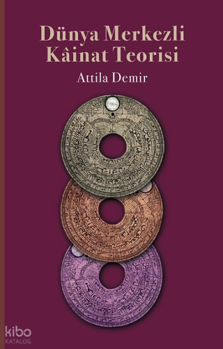 Dünya Merkezli Kainat Teorisi