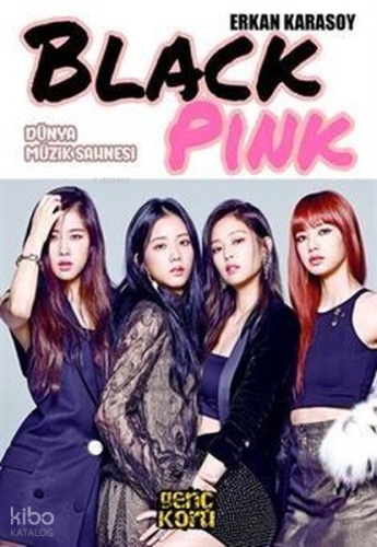 Dünya Müzik Sahnesi Black Pink