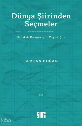 Dünya Şiirinden Seçmeler