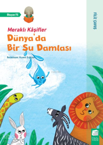 Dünyada Bir Su Damlası - Meraklı Kaşifler
