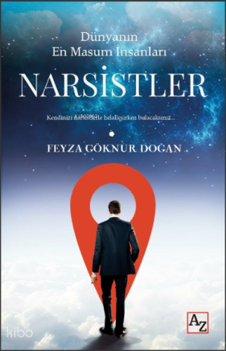Dünyanın En Masum İnsanları Narsistler