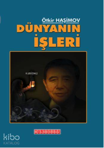 Dünyanın İşleri