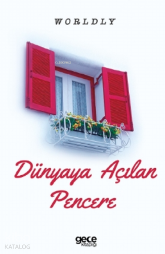 Dünyaya Açılan Pencere