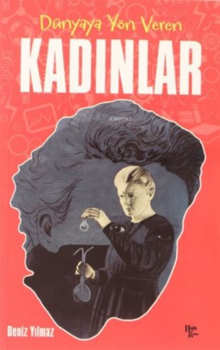 Dünyaya Yön Veren Kadınlar