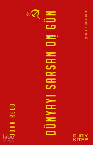 Dünyayı Sarsan On Gün | John Reed | Runik Kitap