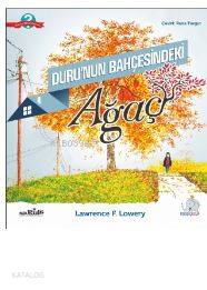 Duru'nun Bahçesindeki Ağaç | Lawrence F. Lowery | Nobel Akademik Yayın