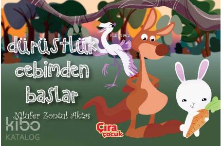 Dürüstlük Cebimden Başlar | Nilüfer Zontul Aktaş | Çıra Yayınları