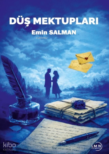 Düş Mektupları | Emin Salman | Liman Yayınevi