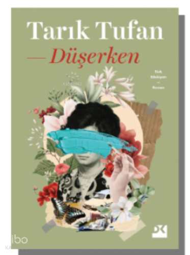 Düşerken | Tarık Tufan | Doğan Kitap