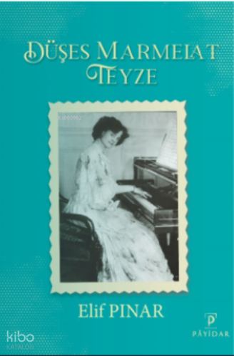 Düşes Marmelat Teyze