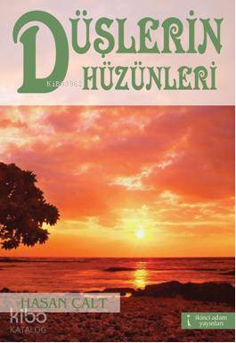 Düşlerin Hüzünleri