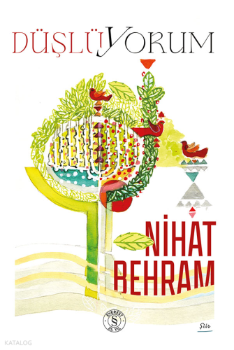 Düşlüyorum | Nihat Behram | Everest Yayınları