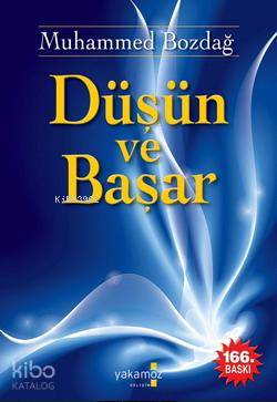 Düşün ve Başar | Muhammed Bozdağ | Nesil Yayınları