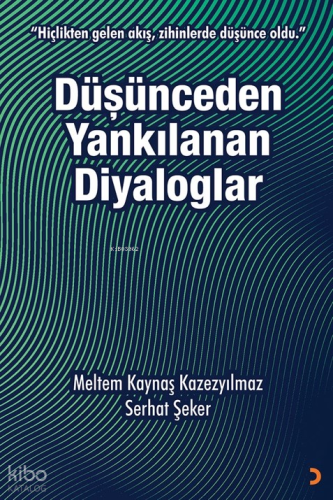 Düşünceden Yankılanan Diyaloglar