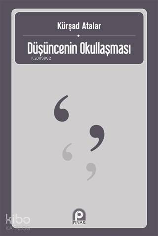 Düşüncenin Okullaşması