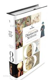 Düşüncenin Serüveni (8.Cilt)