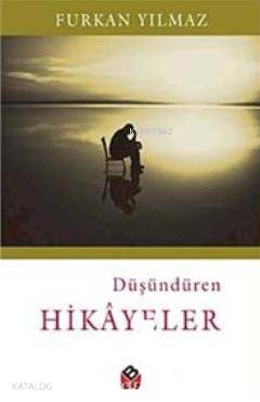 Düşündüren Hikayeler