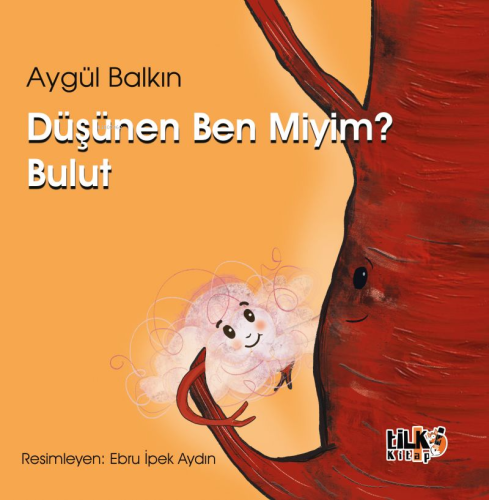 Düşünen Ben miyim? Bulut