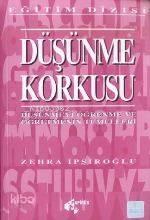 Düşünme Korkusu