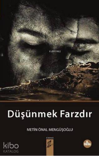 Düşünmek Farzdır